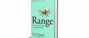 Range – Why Generalists Triumph in a Specialized World