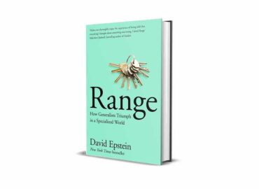 Range – Why Generalists Triumph in a Specialized World