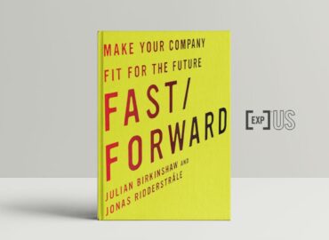 Fast/Forward – Make your Company Fit for the Future