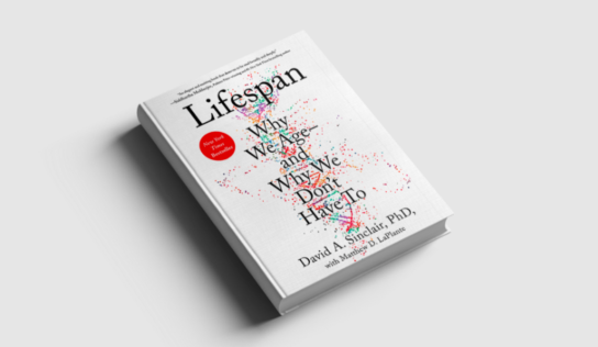 Lifespan: the revolutionary science of why we age – and why we don’t have to