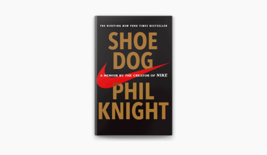 Shoe Dog: A Autobiografia do Criador da Nike