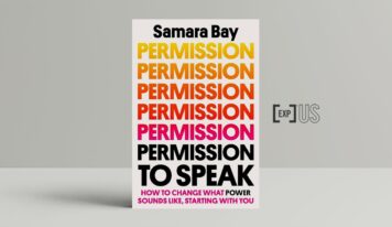 Permission to Speak: How to change What Power Sounds Like, Starting with You