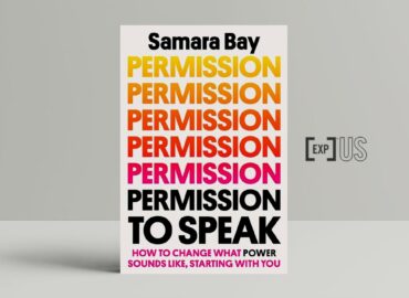 Permission to Speak: How to change What Power Sounds Like, Starting with You