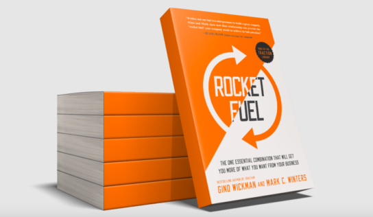 Rocket Fuel: the one combination that will get you more of what you want from your business